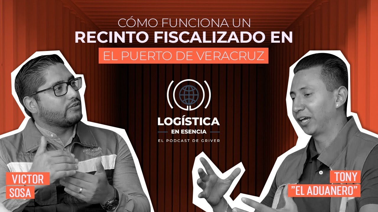 EPISODIO 10 | Como funciona un recinto fiscalizado en Puerto de Veracruz