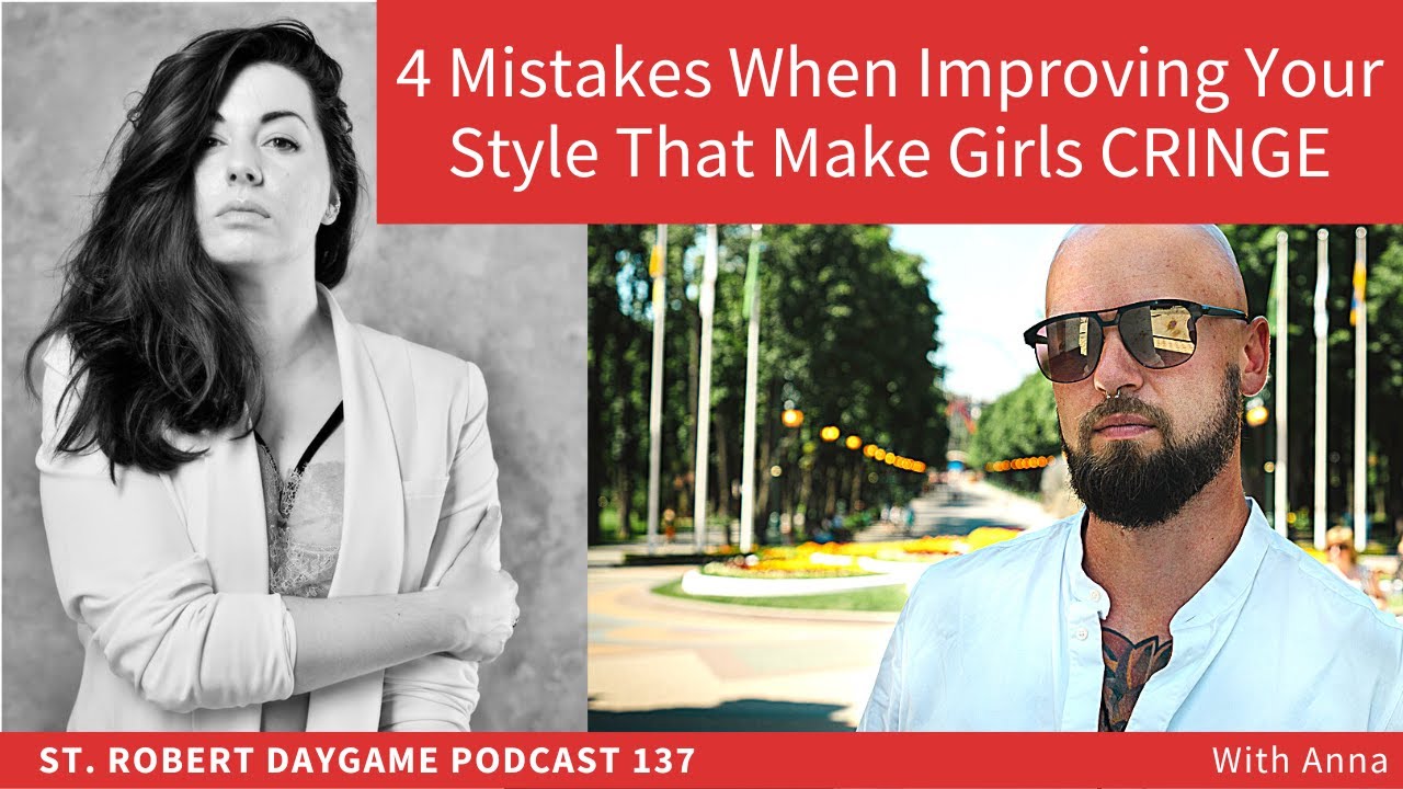 Ready To Stop Looking Like A Boring Nice Guy? Here Are Mistakes You'll Make | St. Robert Podcast 137