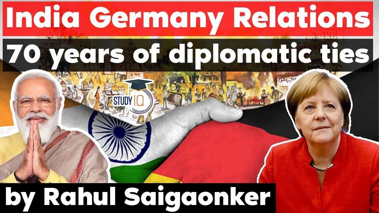 India Germany relations complete 70 years - International Relations Current Affairs for UPSC
