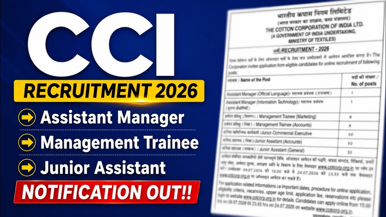 CCI Recruitment 2026 | CCI Assistant Manager, MT & Junior Assistant Notification Out!!
