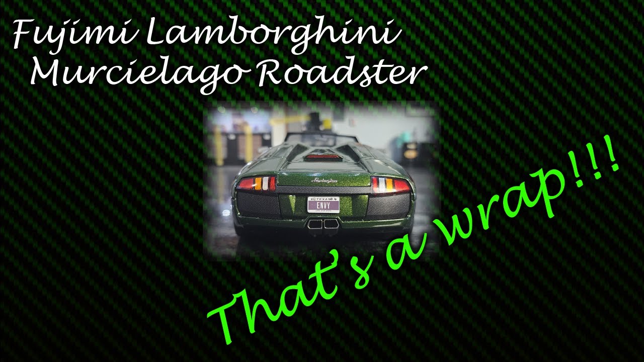Fujimi - Lamborghini Murcielago Roadster - Finale