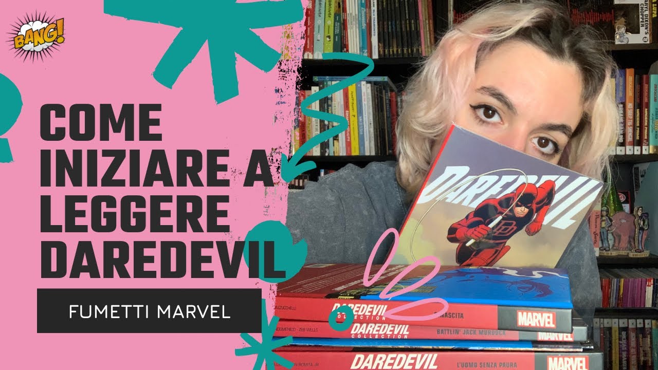 Come iniziare a leggere Daredevil - i fumetti Marvel - Febbraio (2023)