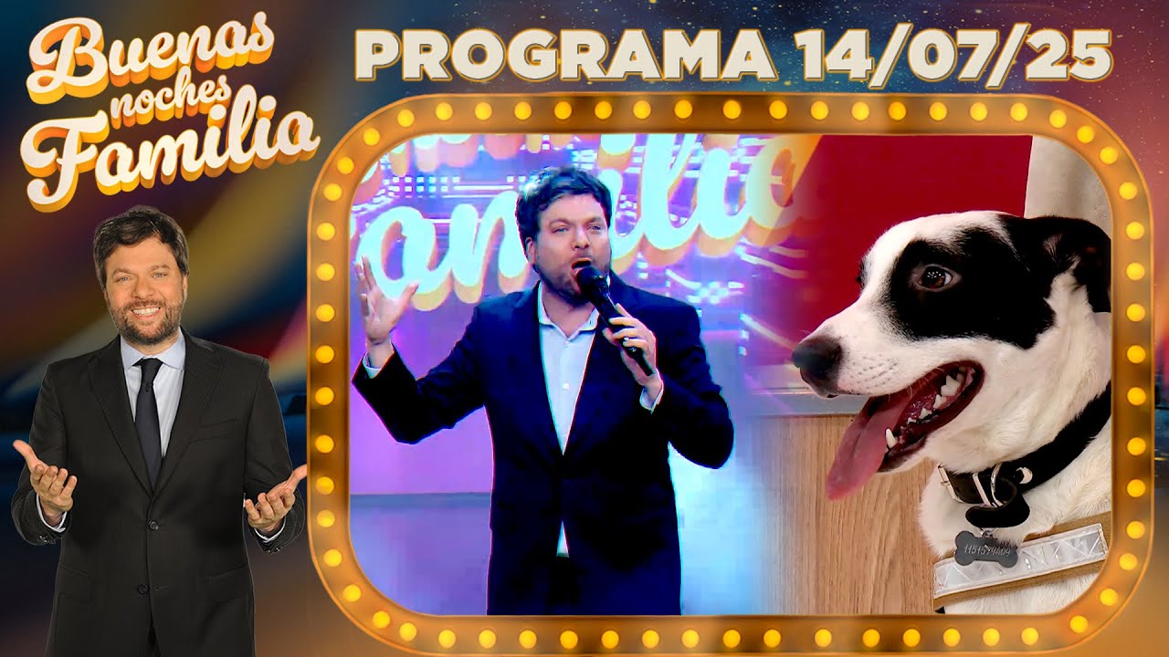 BUENAS NOCHES FAMILIA - Programa 14/07/25 - PRIMER PROGRAMA - INVITADO: NICO VÁZQUEZ