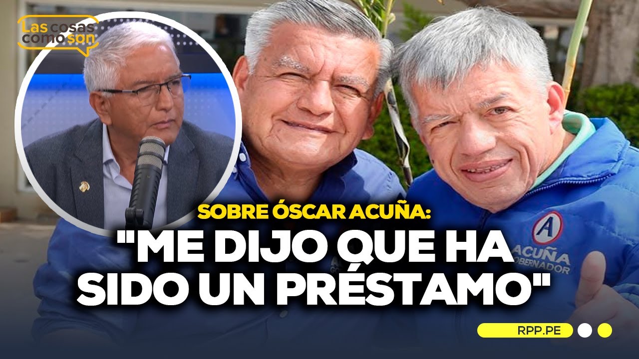 H&eacute;ctor Acu&ntilde;a se pronuncia por la situaci&oacute;n de su hermano pr&oacute;fugo &Oacute;scar Acu&ntilde;a #LASCOSASRPP
