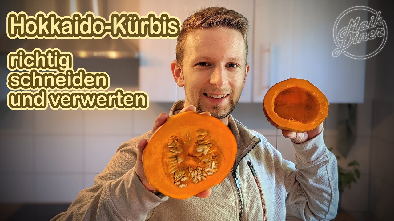 Hokkaido Kürbisse richtig schneiden und verwerten | Properly cut and use Hokkaido pumpkins