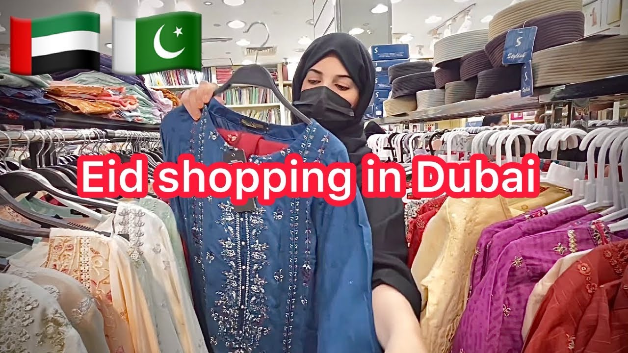 Eid shopping in Dubai | Pakistani bazaar in UAE 🇦🇪
