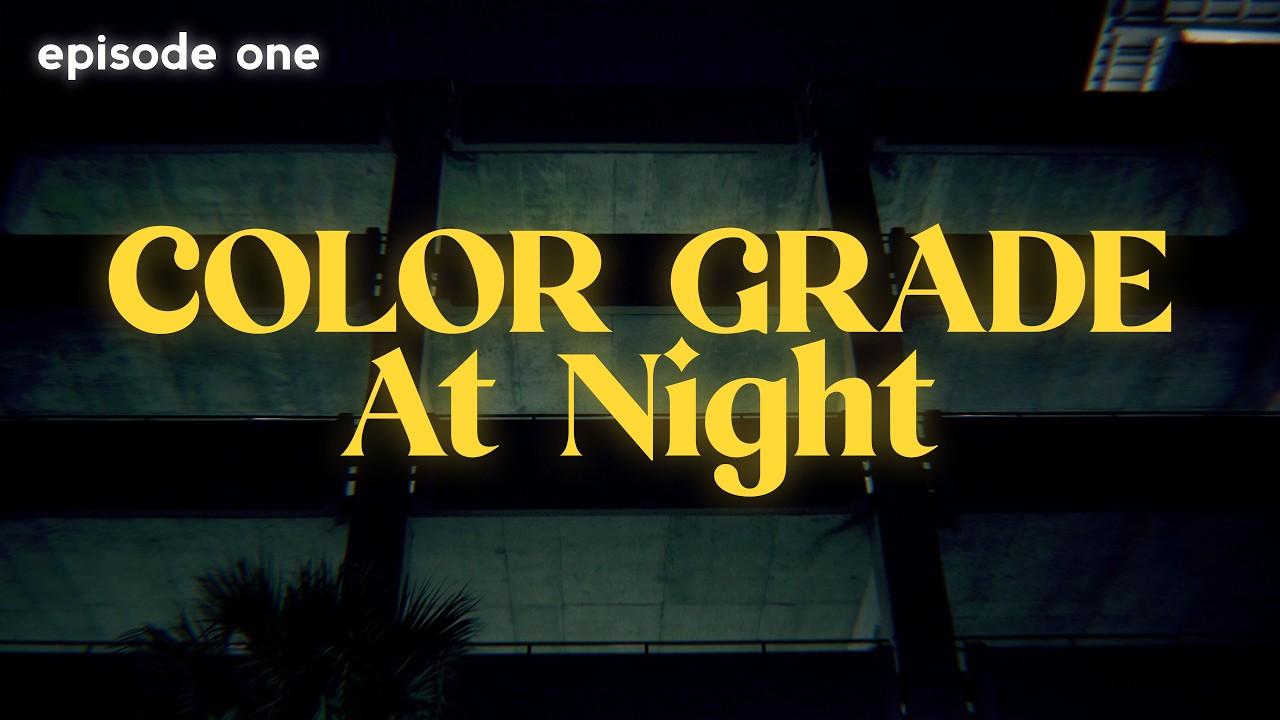 How to Color Grade and record video At Night | episode one