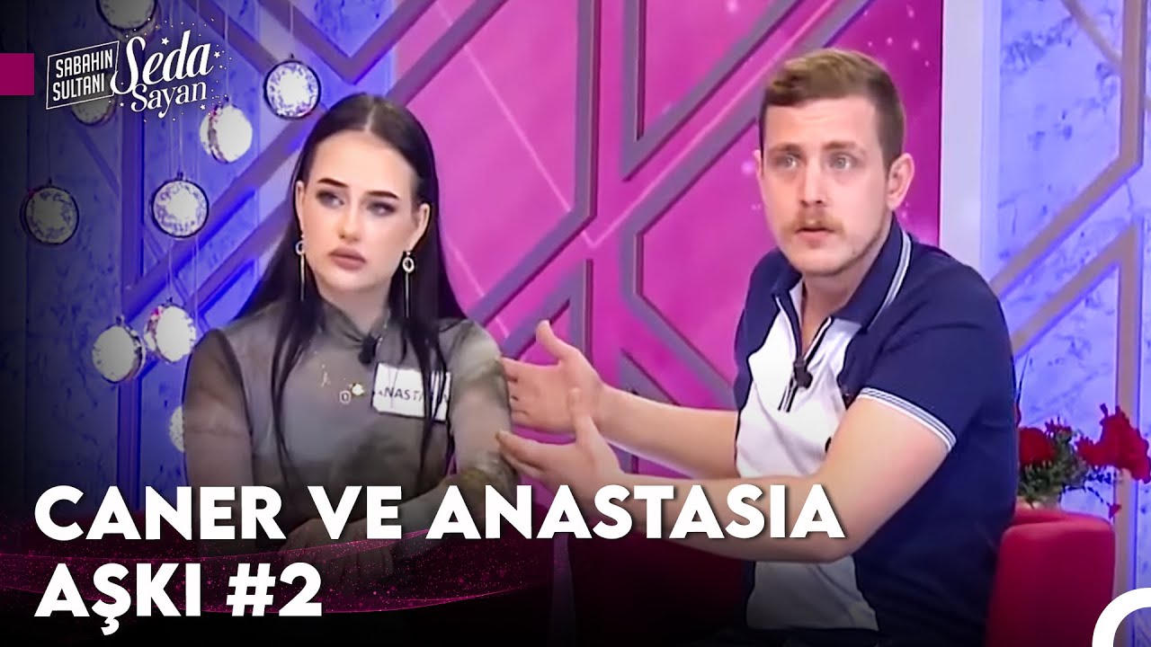 Anastasia ve Caner Aşkında Kaynana Krizi - Sabahın Sultanı Seda Sayan