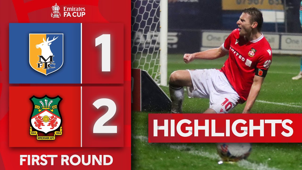 Mansfield Town 1-2 AFC Wrexham | First Round | Emirates FA Cup 2023-24