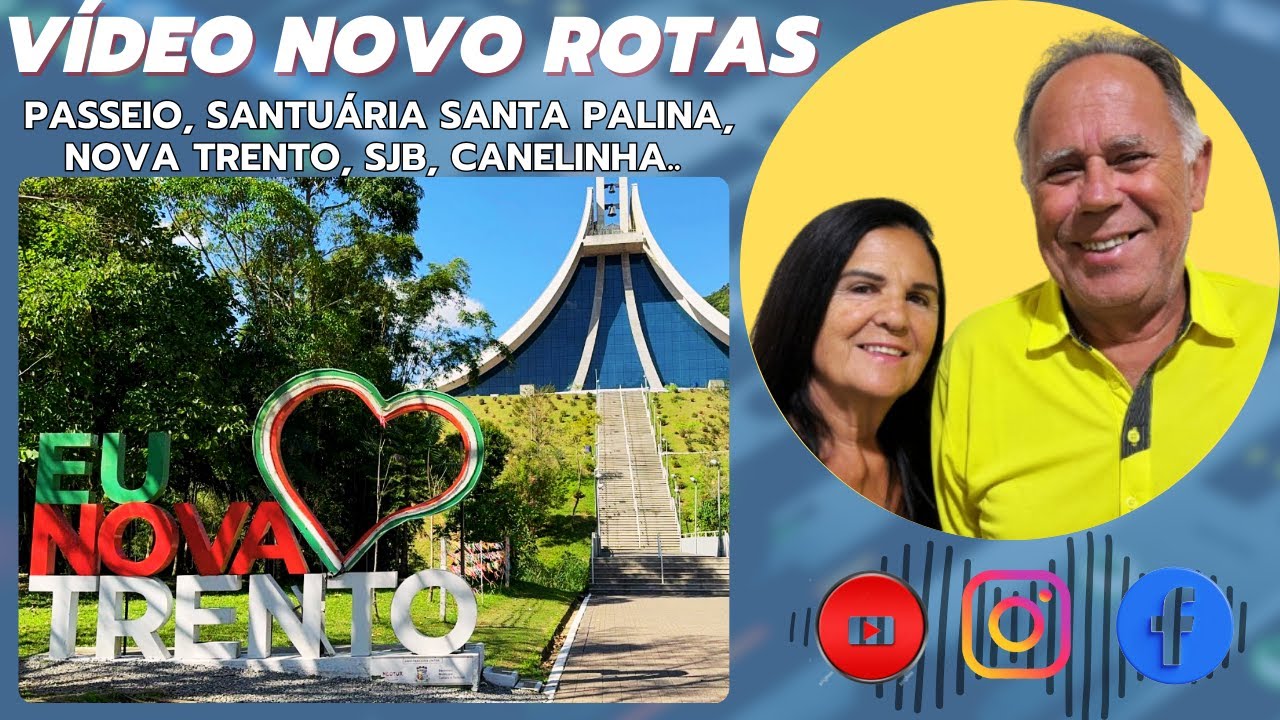 Itapema até o Santuário de Santa Paulina / Tijucas / Canelinha / SJ Batista / Nova Trento (SC 410 )