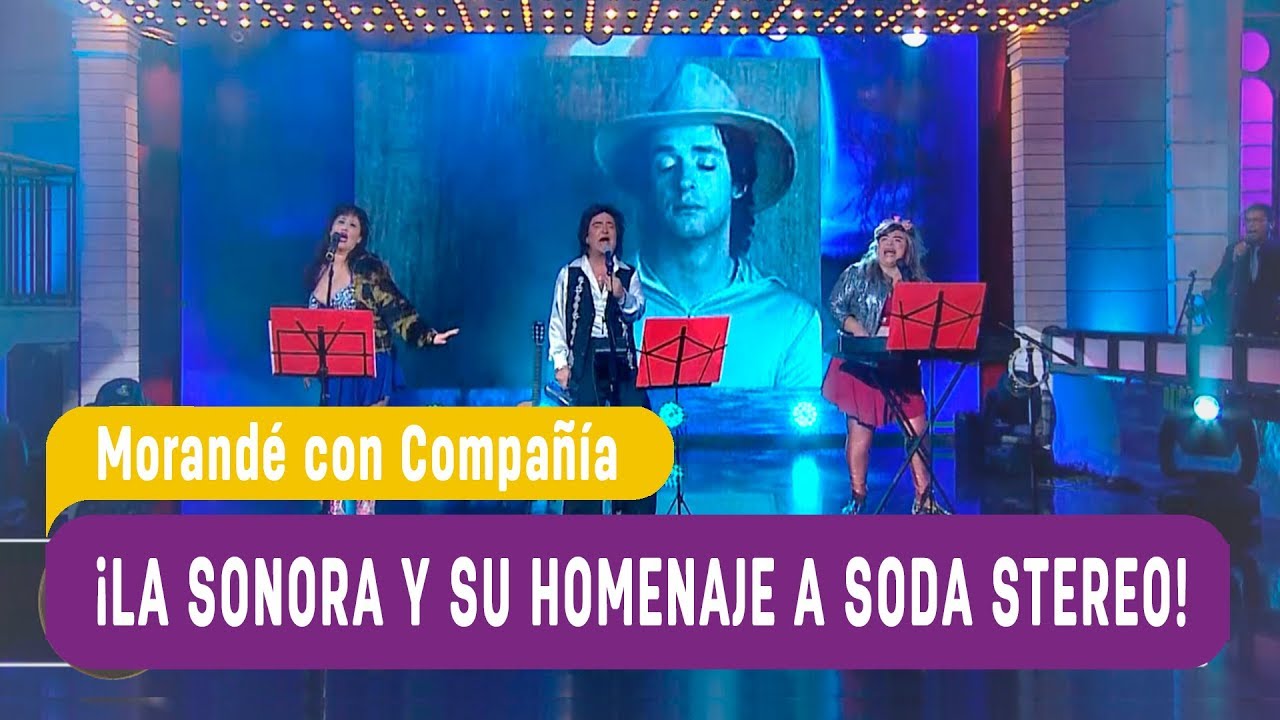 La Sonora de Rehabilitarse - Homenaje a Soda Stereo - Morandé con Compañía 2018