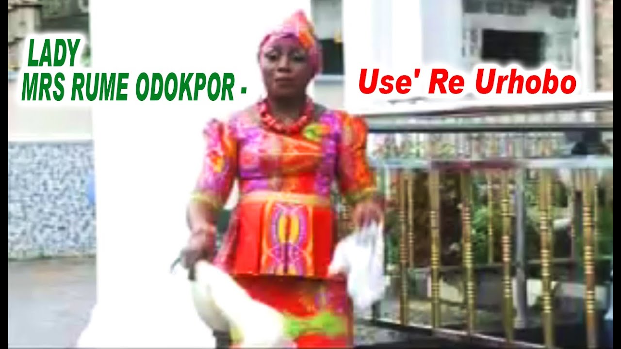 LADY MRS RUME ODOKPOR - Use' Re Urhobo
