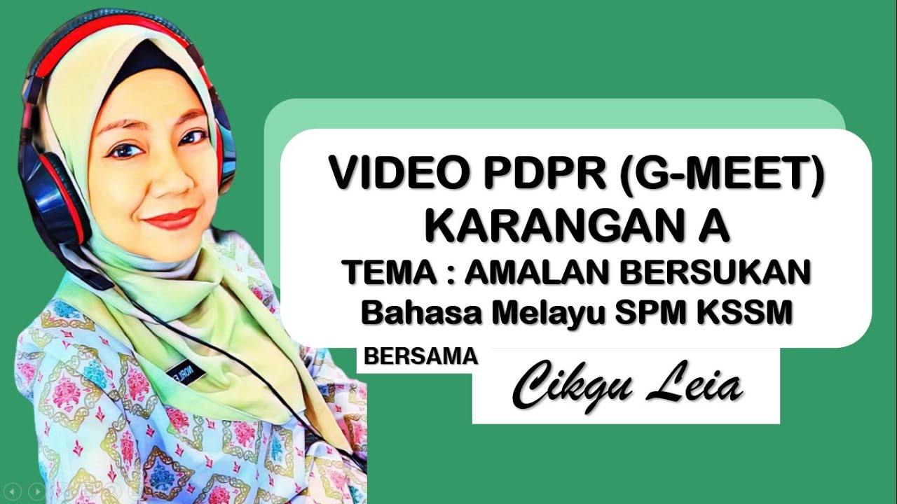 KELAS PDPR BIJAK BAHASA SIRI 1 (KARANGAN A) SEGMEN 1