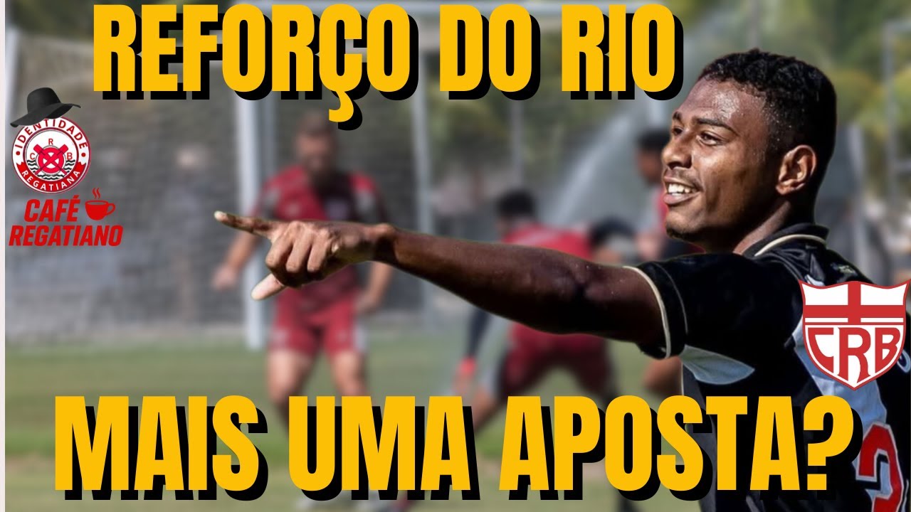 JOGADORES RETORNAM DO DM | REFORÇO NA ÁREA, APOSTA? | CRB NO MERCADO | CAFÉ REGATIANO