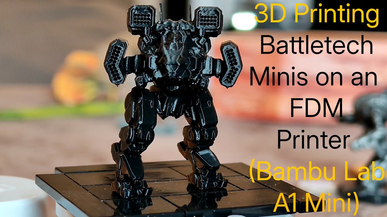 3D Printing Battletech Minis on an FDM Printer (Bambu Lab A1 Mini)