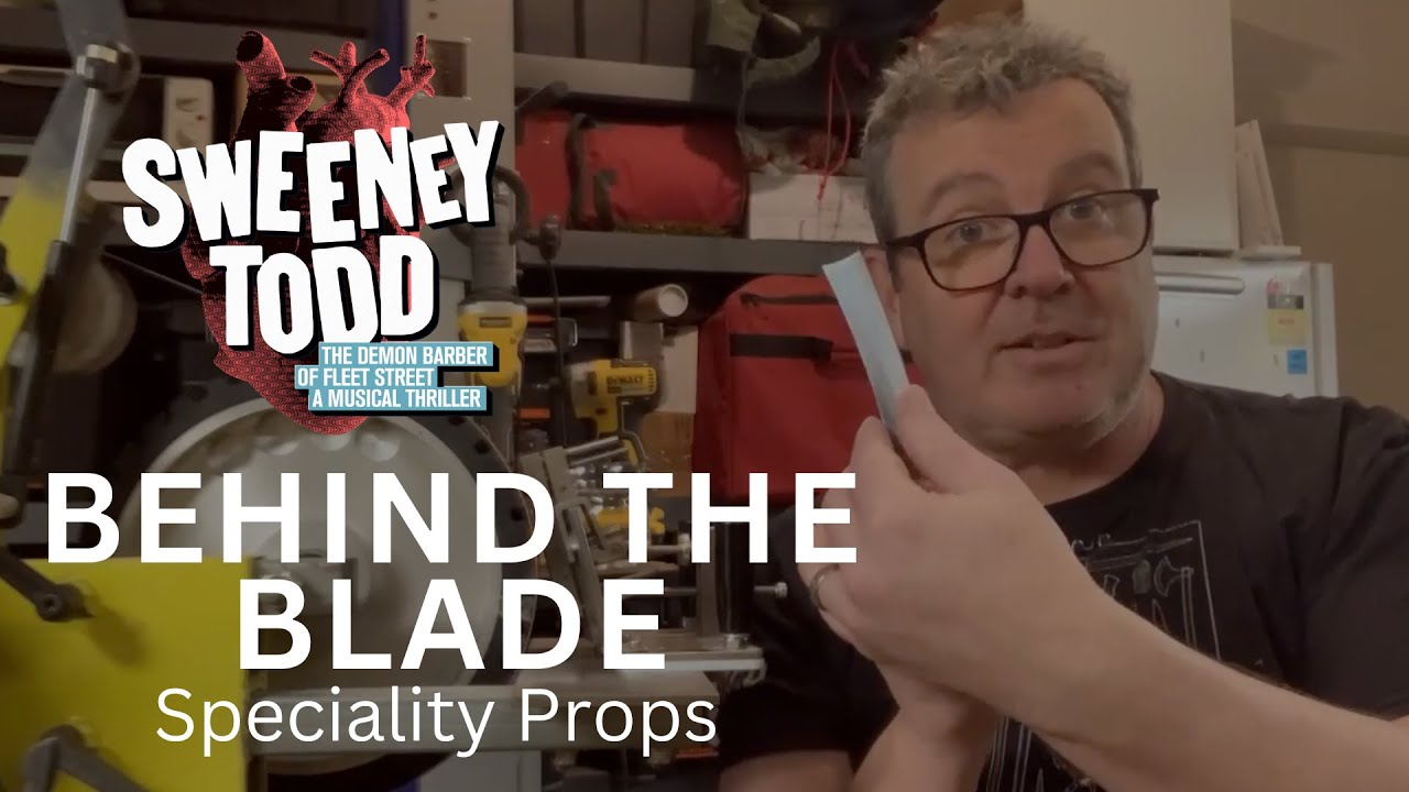 SWEENEY TODD (Behind The Blade-Specialty Props) - presented by Williamstown Musical Theatre Company