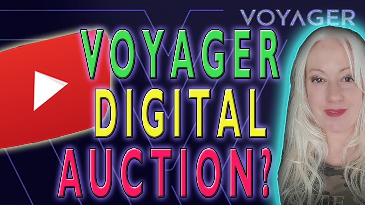 VOYAGER DIGITAL AUCTION! Good for Customers?
