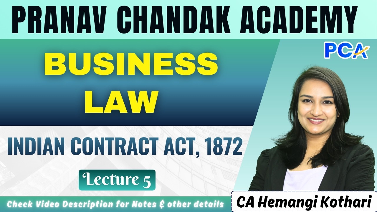 L5. Indian Contract Act, 1872 | Law by CA Hemangi Kothari | June - Dec 26 #cma
