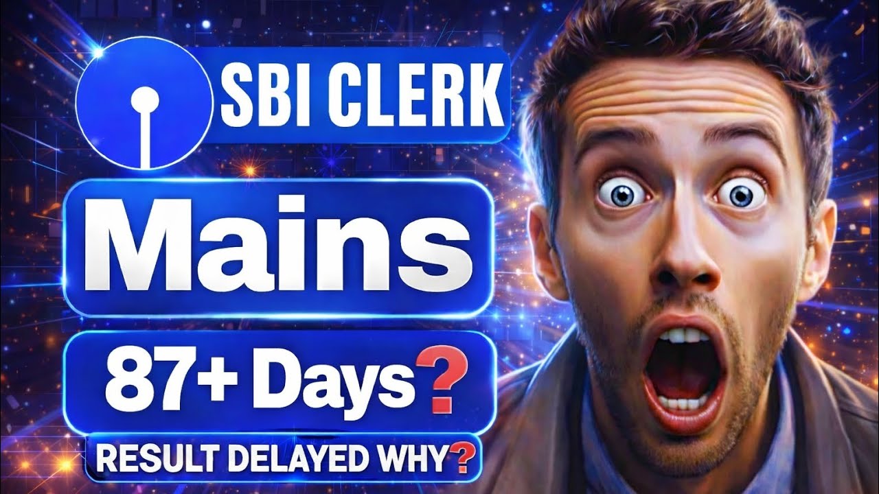 📢📢 SBI CLERK MAINS ( RESULT ) ✅ 87+DAYS  ? Why Dalayed ❓