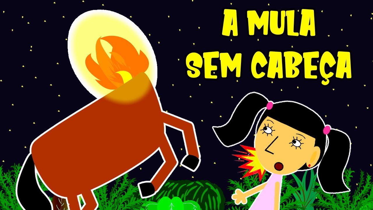A História da Mula sem Cabeça 