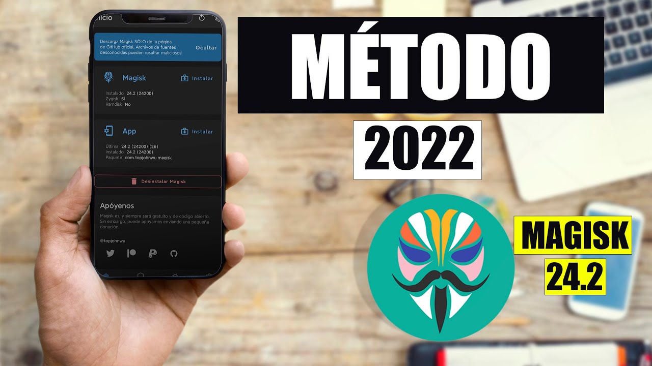 &iexcl;ROOTEA TU M&Oacute;VIL! 🤩🤩 | Magisk 24.2 | SerTech