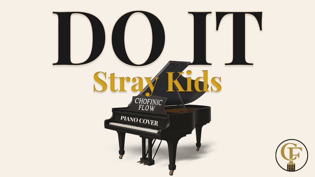 Skz – DO IT | Chopin Style Piano Recreation