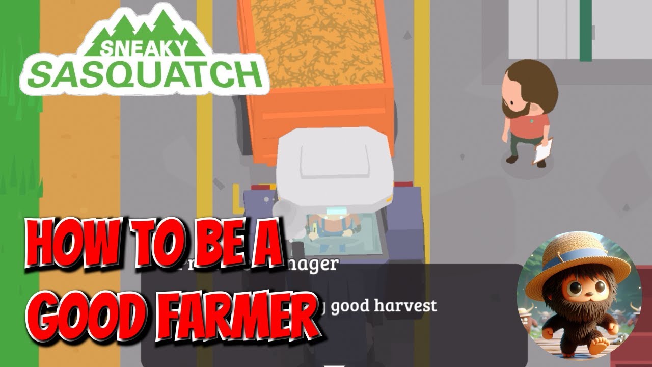 sneaky sasquatch - Farming technique and procedures, how to be a good farmer