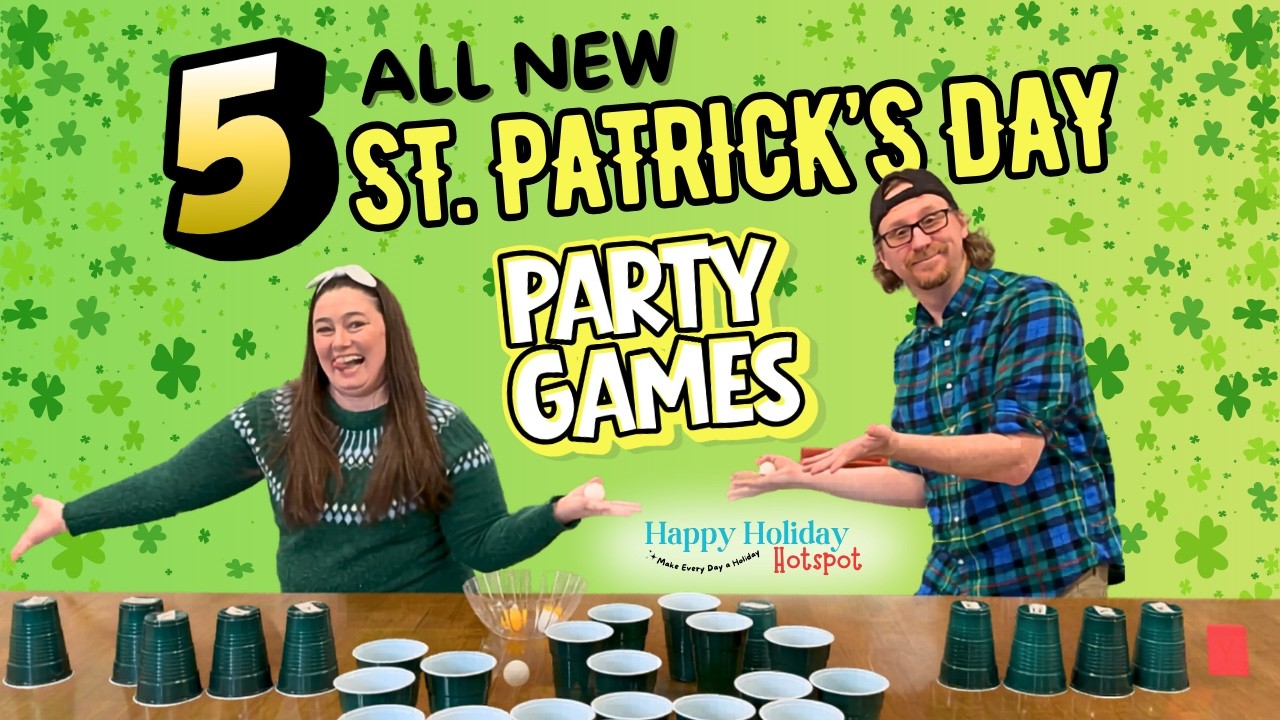 5 FUN & EASY St. Patrick&rsquo;s Day Party Games Anyone Can Play!