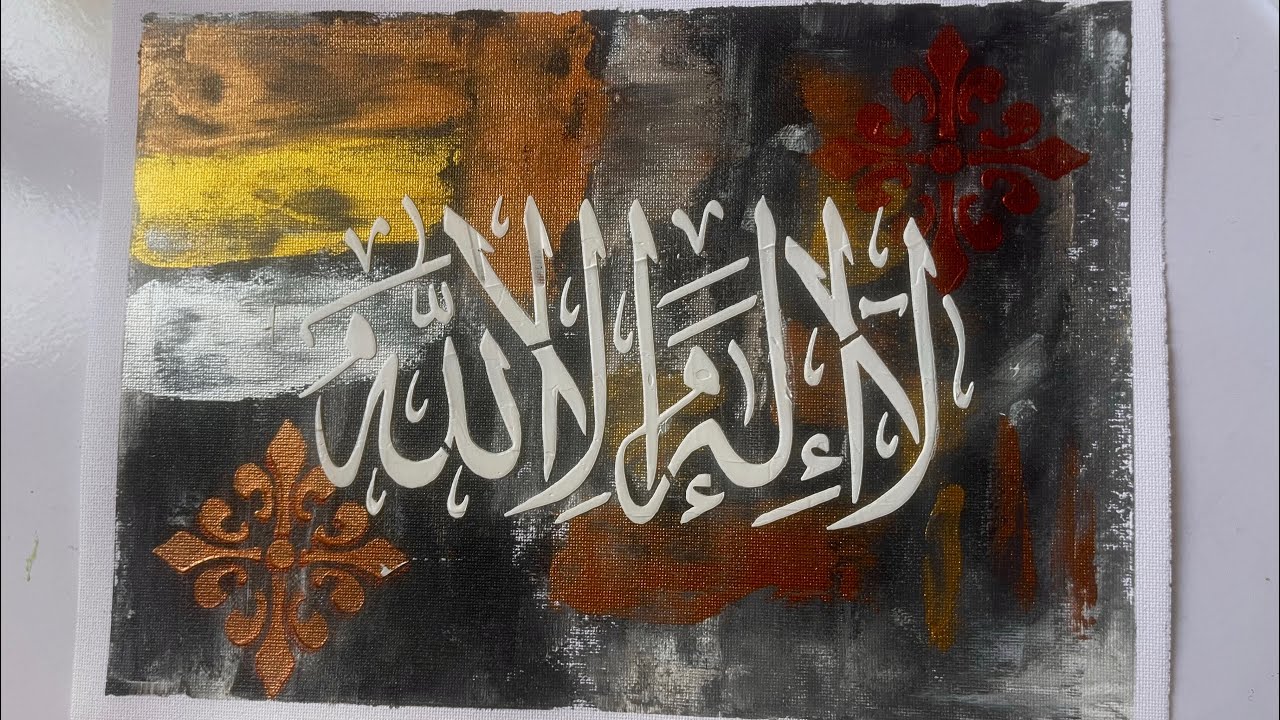 Modern abstract texture Arabic calligraphy (kalma tayyaba) painting for beginners | easy painting 
