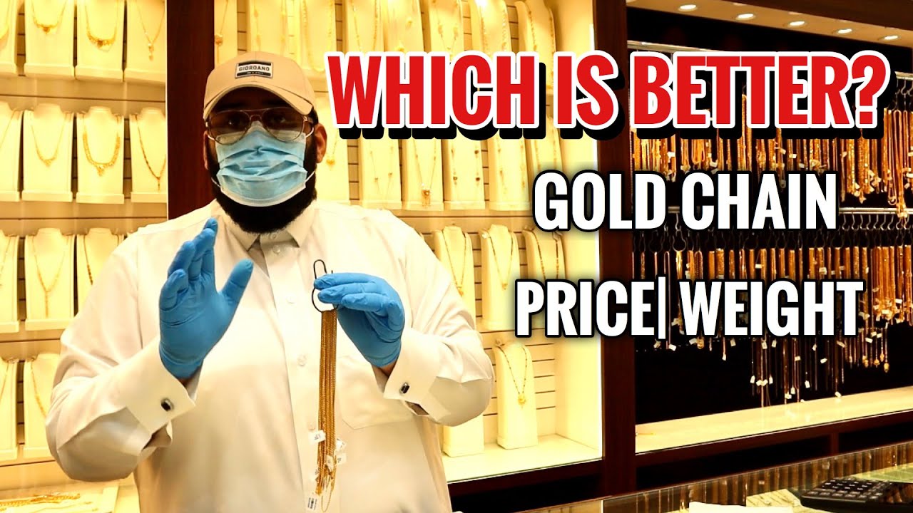 WHICH IS BETTER GOLD CHAIN| MENS GOLD CHAIN| SAUDI GOLD| PART 1