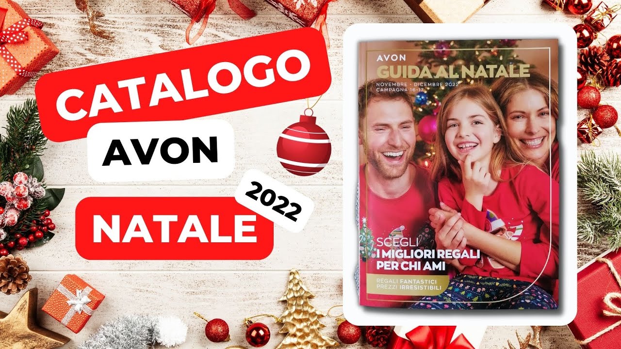🎅 CATALOGO AVON NATALE 2022 [Novembre - Dicembre 2022]
