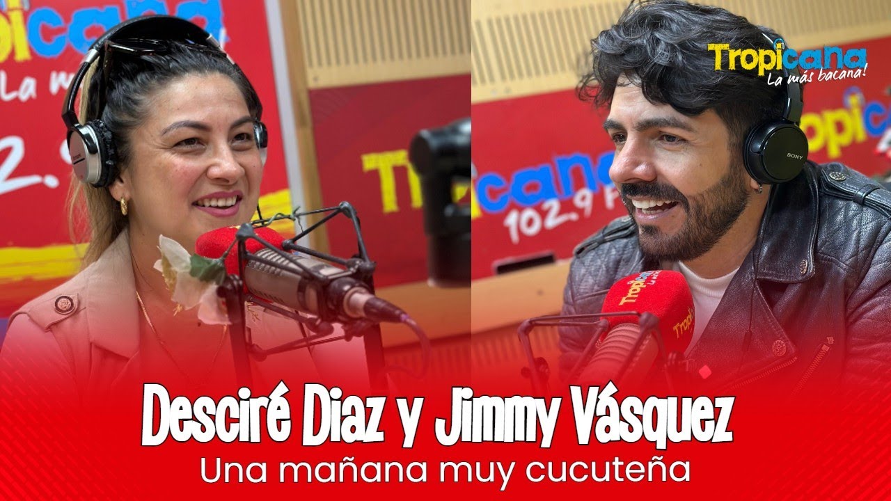 Desciré Diaz y Jimmy Vásquez en una mañana muy cucuteña.