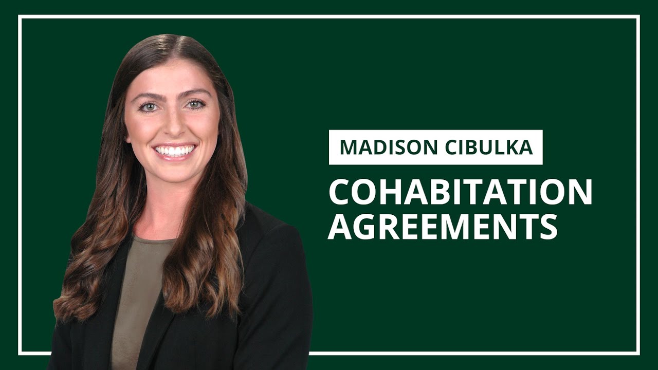 Cohabitation Agreements | Madison Cibulka