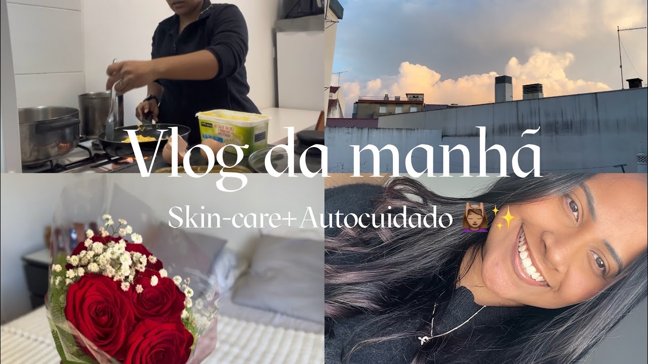 Um pouco da minha manhã+Auto-cuidado e mostrando nossa casa nova! 🫶🏼