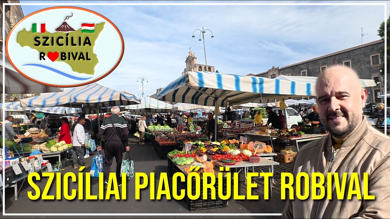 Catania őrült piaca Robival – ilyen élmény nincs máshol!