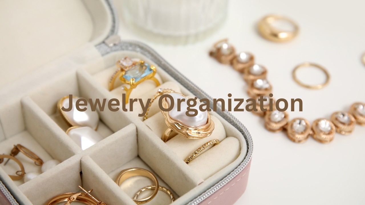 Jewelry Declutter and Organization