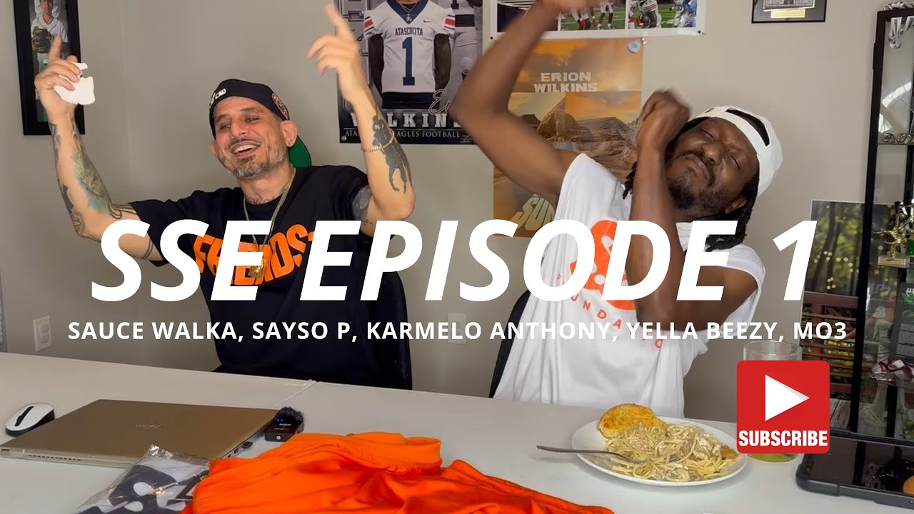 SSE Episode 1: Sauce Walka Sayso P,  Karmelo Anthony, Yella Beezy, Mo3