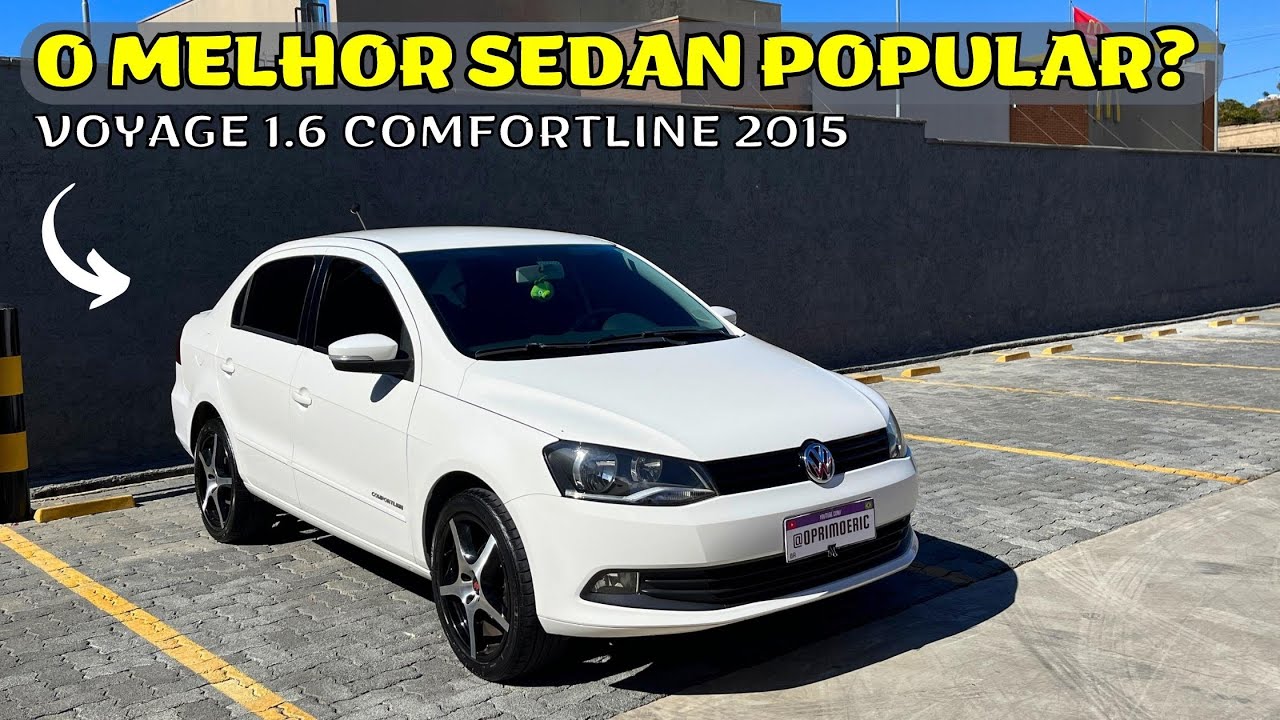 VOYAGE 1.6 CONFORTLINE 2015 - O MELHOR SEDAN POPULAR? - O PRIMO ERIC