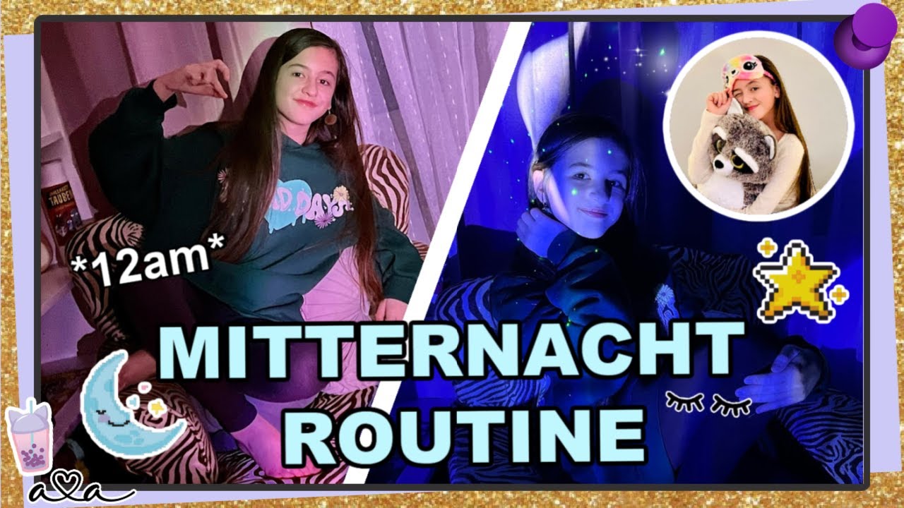MITTERNACHT ROUTINE (◡‿◡✿)🌙 VERBRINGT DEN ABEND MIT MIR *productive* Alles Ava