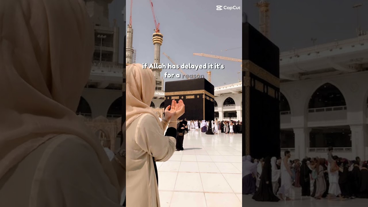 if your dua is delayed 