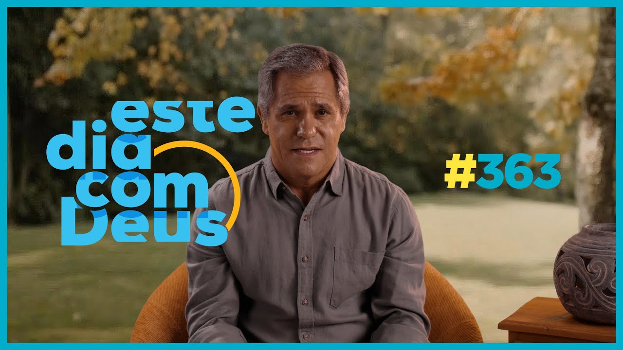 #363 Palavra boa   | Este Dia Com Deus - Pr. Gilson Brito