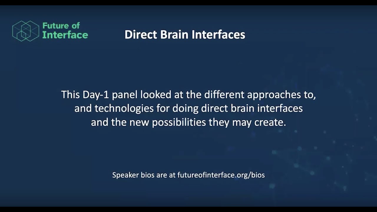 Day 1-5  Direct Brain Interfaces