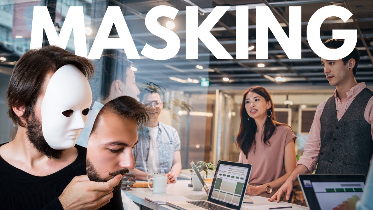 Masking en  adultos neurodivergentes: TDAH y Autismo