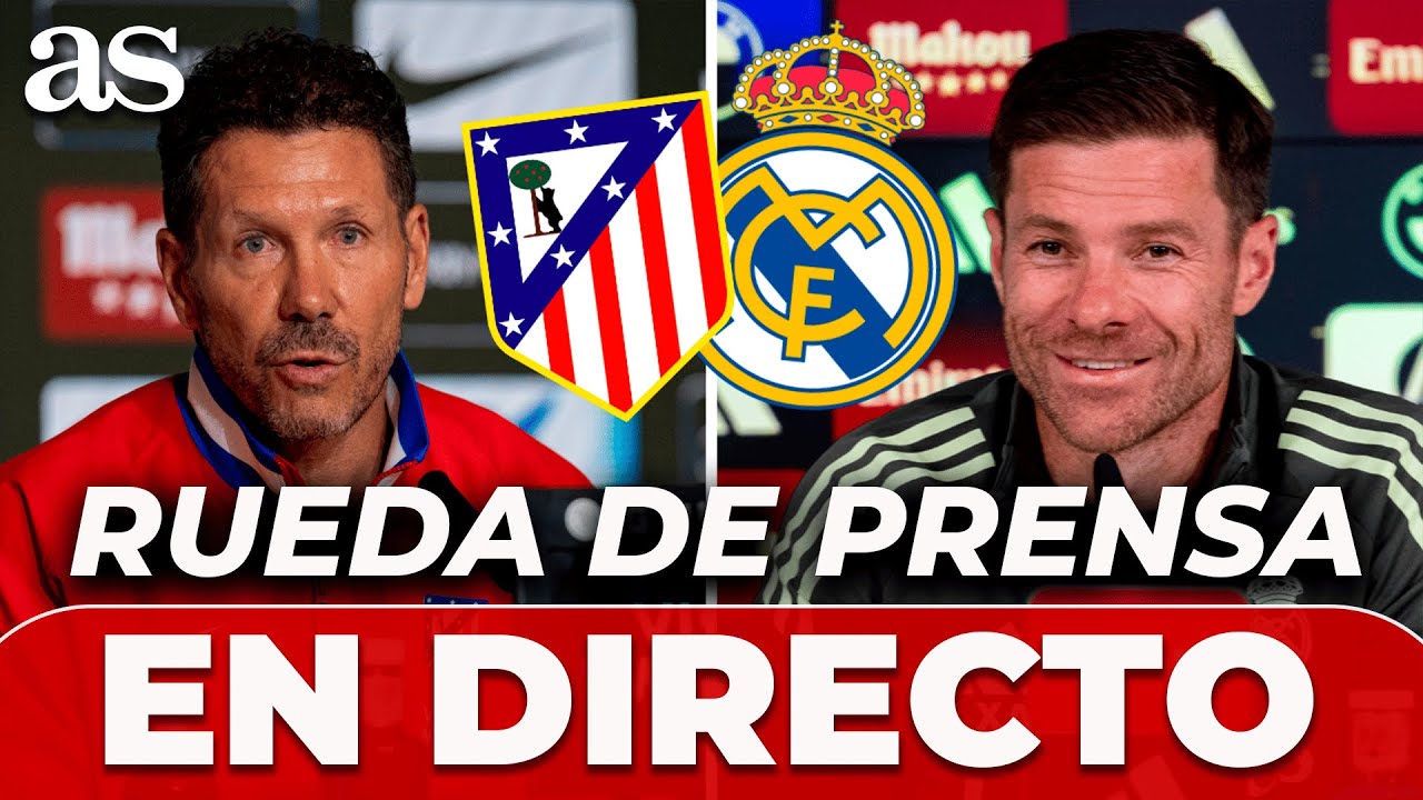EN DIRECTO | RUEDA DE PRENSA de SIMEONE y XABI ALONSO | ATLÉTICO DE MADRID vs REAL MADRID