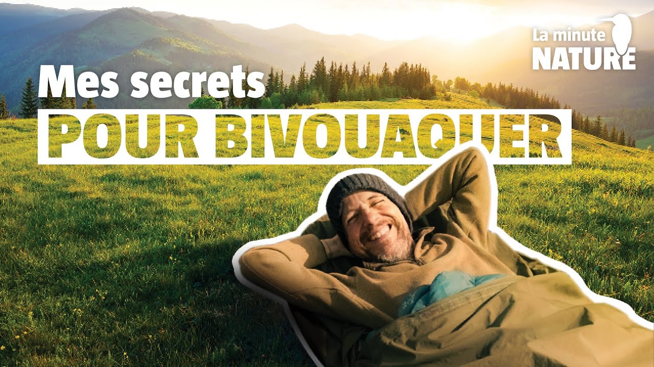 7 règles d'or pour bivouaquer