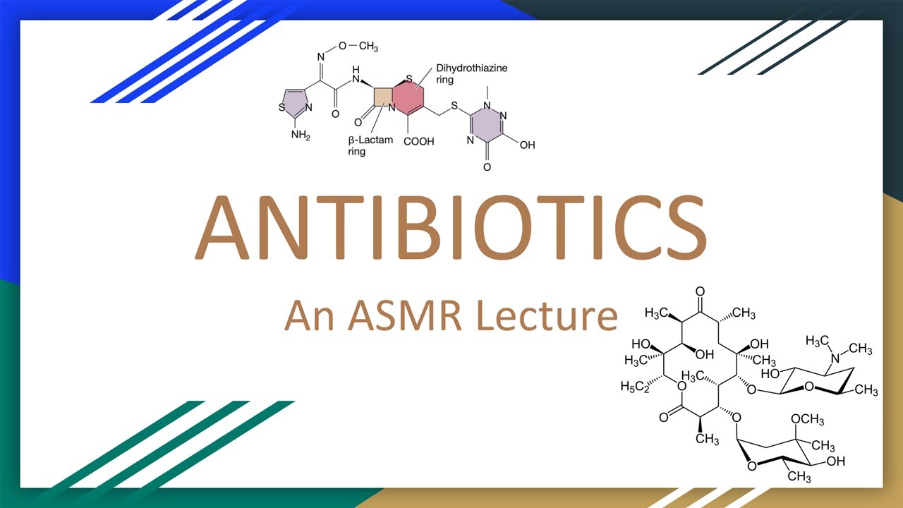 Antibiotics | An ASMR Lecture