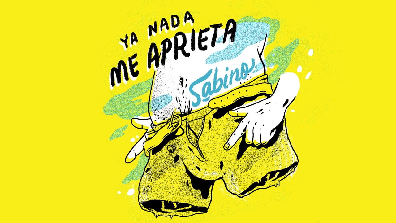 Sabino - Ya Nada Me Aprieta (Audio)