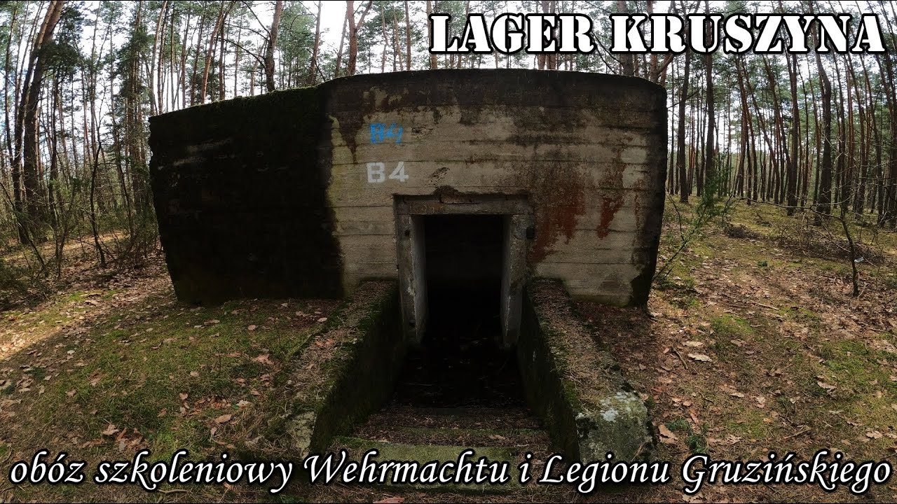 LAGER KRUSZYNA - dawny ob&oacute;z szkoleniowy Wehrmachtu z II wojny światowej