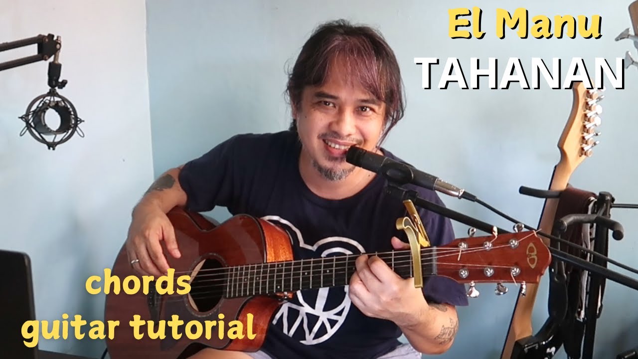 Guitar Tutorial: TAHANAN by El Manu