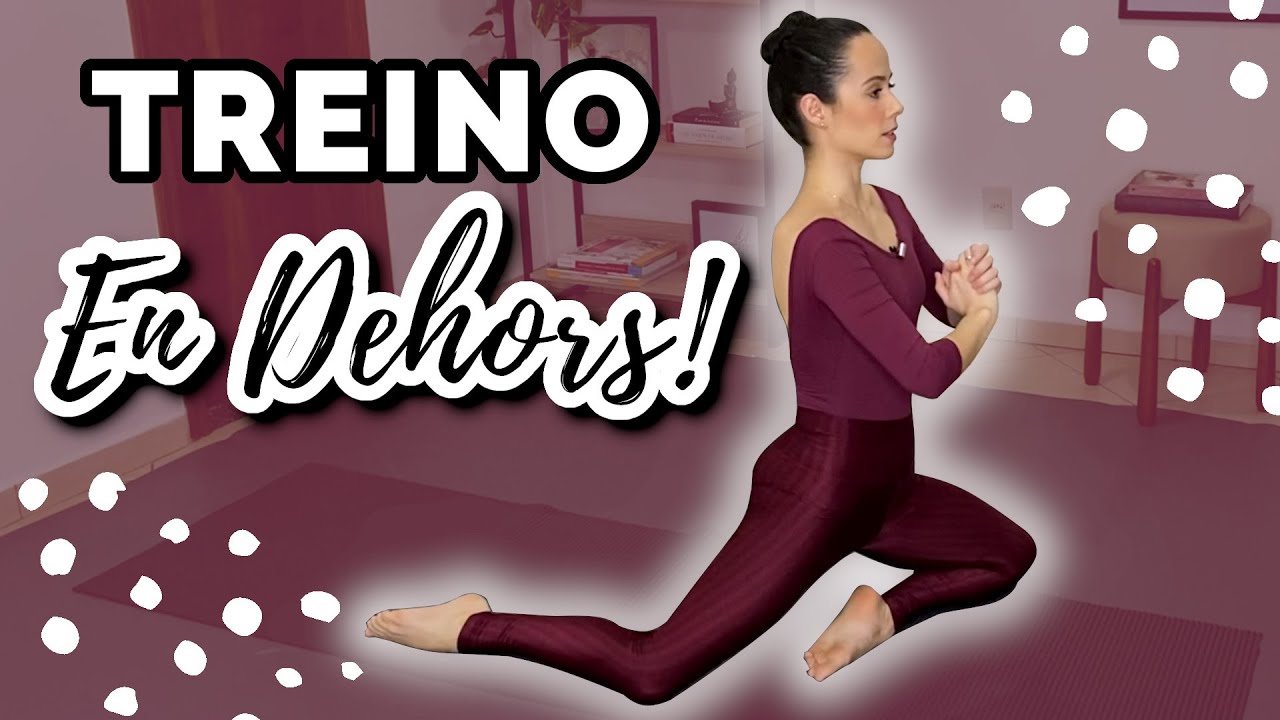 TREINO PARA MELHORAR O EN DEHORS - SEM EQUIPAMENTOS! Faça comigo!